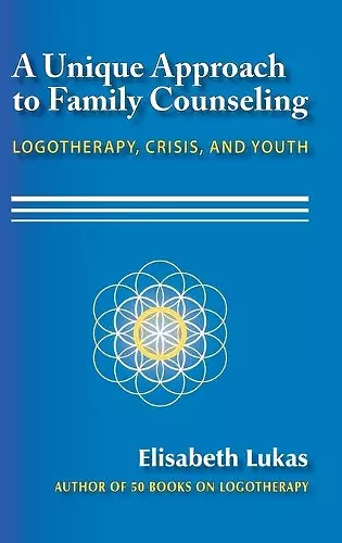 A Unique Approach to Family Counseling cover