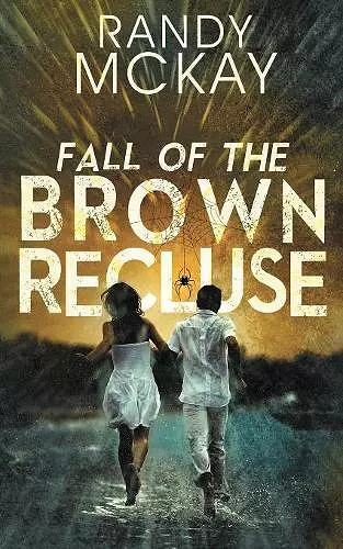 Fall of the Brown Recluse cover