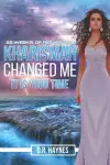 Kharismah Changed Me It's Your Time cover