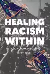 Healing Racism Within cover