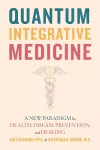 Quantum Integrative Medicine cover