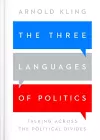 The Three Languages of Politics cover