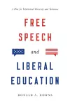 Free Speech and Liberal Education cover