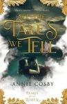 All the Tales We Tell cover