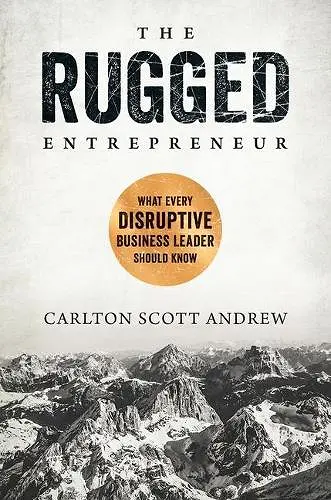 The Rugged Entrepreneur cover