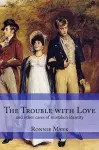 The Trouble With Love cover