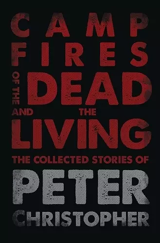 Campfires of the Dead and the Living cover