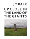 Jo Baer - Up Close in the Land of the Giants cover