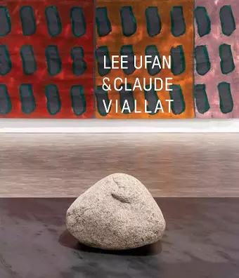 Lee Ufan & Claude Viallat cover