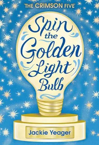 Spin the Golden Light Bulb Volume 1 cover