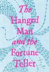 The Hanged Man and the Fortune Teller cover