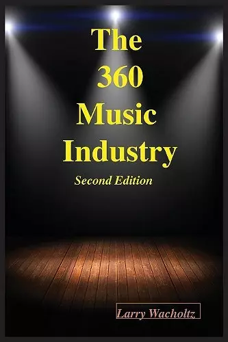 The 360 Music Industry (2nd Edition) cover