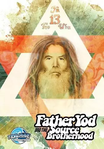 Father Yod and the Source Brotherhood cover