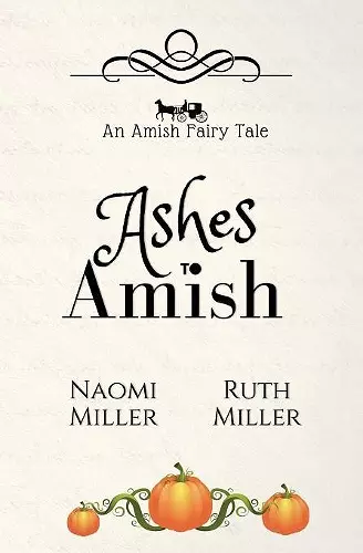 Ashes to Amish cover