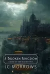 A Broken Kingdom cover