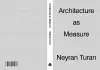 Architecture as Measure cover