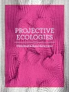 Projective Ecologies cover