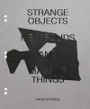 Strange Objects, New Solids and Massive Forms cover