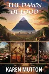 Dawn of Food cover