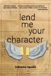 Lend Me Your Character cover