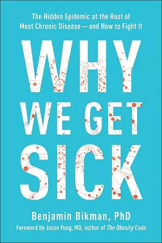 Why We Get Sick cover