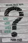 Who? What? When? Where? cover