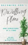 Becoming God's Dwelling Place cover