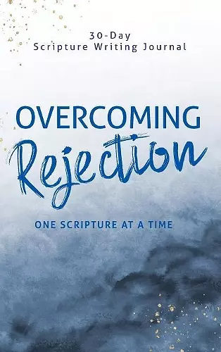 Overcoming Rejection cover