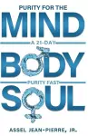 Purity for the Mind, Body, and Soul cover