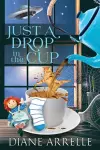 Just A Drop In The Cup cover