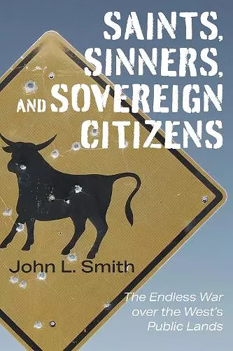 Saints, Sinners, and Sovereign Citizens cover