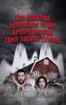 The Amazing Adventures of the Kettlepans and their Animal Friends cover