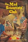 The Mad Scientists' Club cover