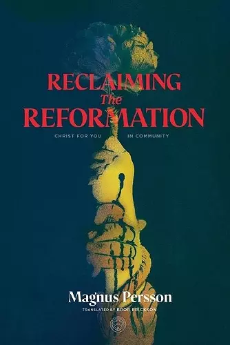 Reclaiming the Reformation cover