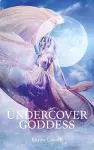 Undercover Goddess cover