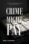 Crime Might Pay cover