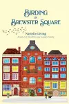 Birding in Brewster Square cover