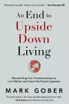 An End to Upside Down Living cover