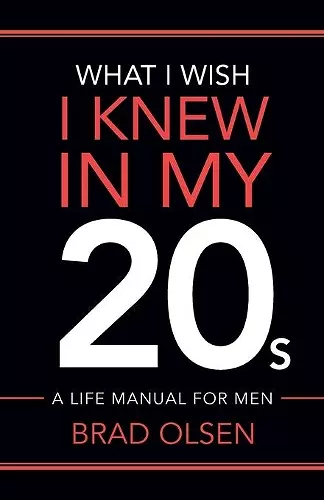 What I Wish I Knew In My 20s cover