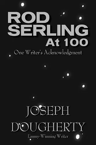 Rod Serling at 100 cover