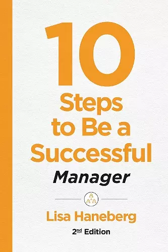 10 Steps to Be a Successful Manager, 2nd Ed cover