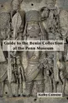 Guide to the Benin Collection at the Penn Museum cover