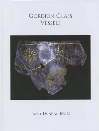 Gordion Glass Vessels cover