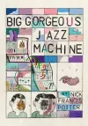 Big Gorgeous Jazz Machine cover