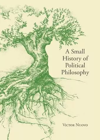 A Small History of Political Philosophy cover