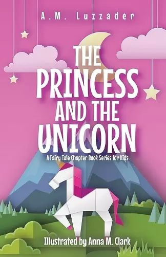 The Princess and the Unicorn cover