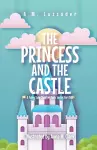 The Princess and the Castle cover