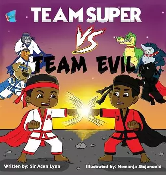 Team Super VS. Team Evil cover