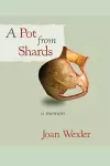 A Pot From Shards cover