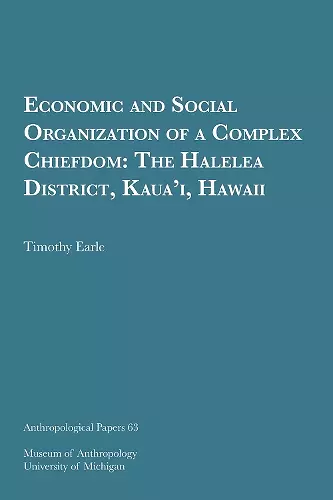 Economic and Social Organization of a Complex Chiefdom cover